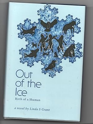 Out Of The Ice: Birth of a Shaman