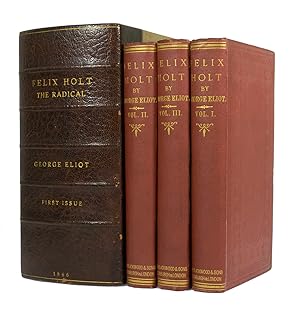 Felix Holt the Radical In Three Volumes.