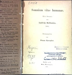 Sommium vitae humanae; ein Drama. Neudrucke deutscher Litteraturwerke des XVI. und XVII. Jahrhund...