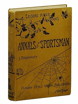 Annals of a Sportsman (Leisure Hour Series)