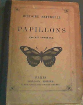 Histoire Naturelle des Papillons