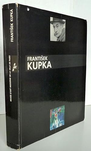 Frantisek Kupka 1871-1957 Ou l'Invention d'Une Abstraction
