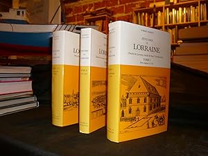 Histoire De LORRAINE (Meurthe, Meuse, Moselle, Vosges)