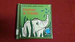 ELEPHANT IN TROUBLE