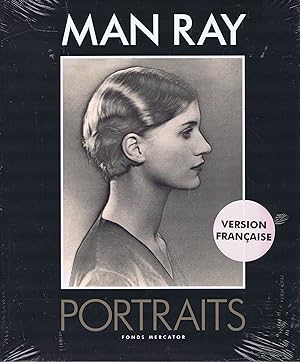 Man Ray - PORTRAITS -/ VERSION FRANÇAISE -