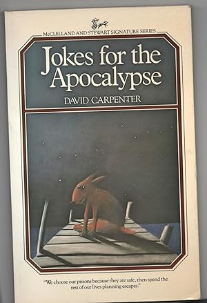 Jokes for Apocalypse (McClelland and Stewart signature series)
