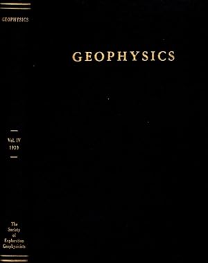 Geophysics: A Journal of General and Applied Geophysics Vol. IV Nos. 1-4 1939