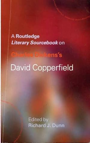 A Routledge Literary Sourcebook on Charles Dickens's David Copperfield