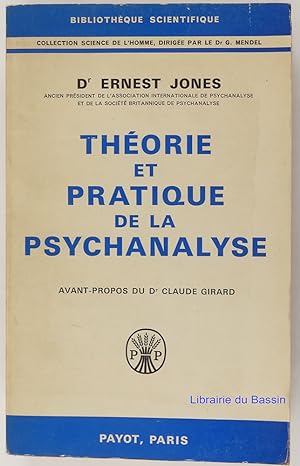 Théorie et pratique de la psychanalyse