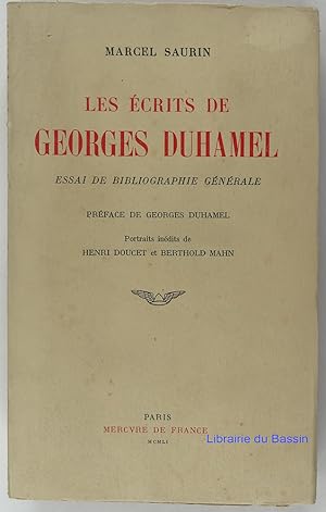 Les écrits de Georges Duhamel Essai de bibliographie générale