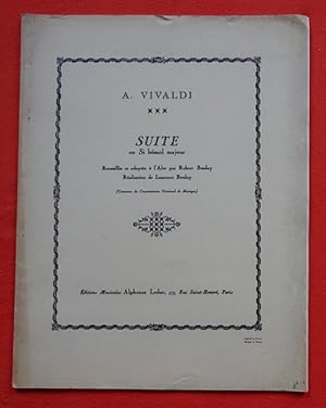 Suite en bemol majeur (Recueillie et adaptee a l`Alto par Robert Boulay; Realisation de Laurence ...