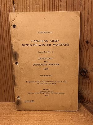 CANADIAN ARMY NOTES ON WINTER WARFARE