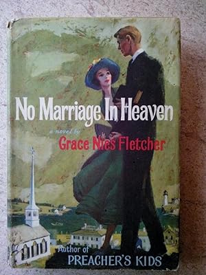 No Marriage in Heaven