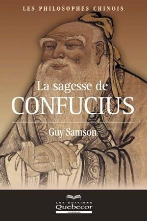 La Sagesse de Confucius
