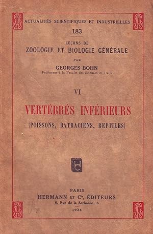 Actualités scientifiques et industrielles N°183 - Leçons de zoologie et biologie générale - VI - ...