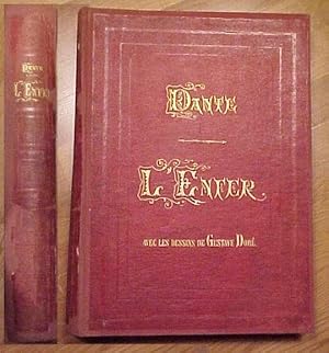 L'Enfer de Dante Alighieri avec les dessins de Gustave Doré Traduction française de Pier-Angelo F...