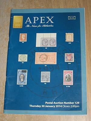 APEX The Name For Philatelics Postal Auction Thursday 30 January 2014