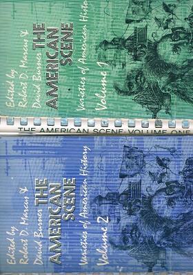 The American Scene: Varieties Of American History. (2 Vol. Set)