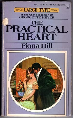 THE PRACTICAL HEART (Larger Type Edition)