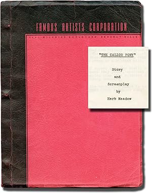 Count Three and Pray [The Calico Pony] (Original screenplay for the 1955 film)