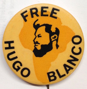 Free Hugo Blanco [pinback button]