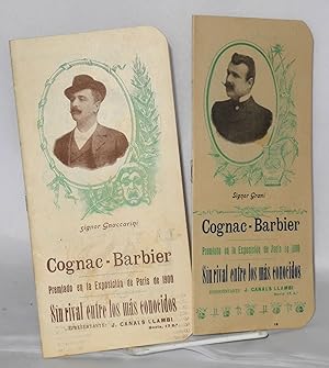 Cognac-Barbier / Premiado en la Exposicion de Paris de 1900 / Sin rival entre los mas conocidos. ...