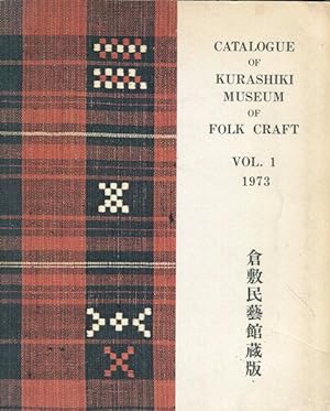 Catalogue of Kurashiki Museum of Folk Craft Vol. 1