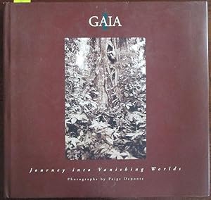 Gaia: Journey Into Vanishing Worlds