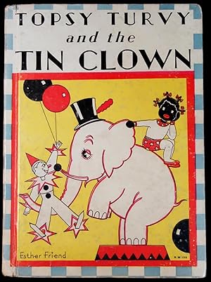 Topsy Turvy and the Tin Clown