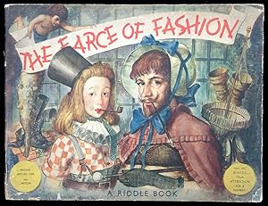 The Farce of Fashion. James Riddell and John Berry Riddle Book LTD London