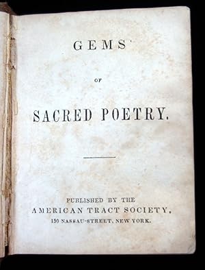 Gems of Sacred Poetry. American Tract Society New York