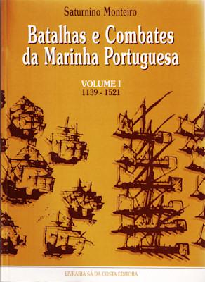 BATALHAS E COMBATES DA MARINHA PORTUGUESA.