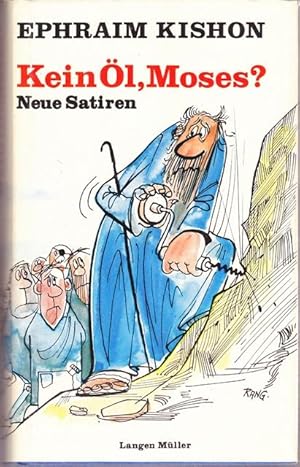 Kein Öl Moses? Salamos Urteil zweite Instanz. Nicht so laut vor Jericho. ( Konvolut drei Bücher) ...