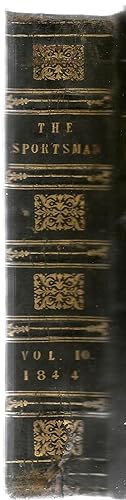 The Sportsman. Second Series. Vol. XI. July to December, 1844. + The Turf Register 1844
