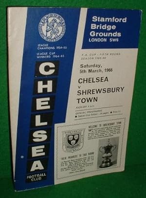 CHELSEA v SHREWSBURY TOWN F.A.CUP - FIFTH ROUND FOOTBALL PROGRAMME,5th MARCH 1966