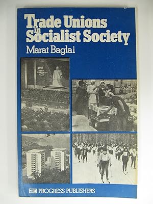 Trade Unions in Socialist Society