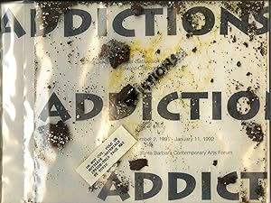 Addictions. An artist's book by Walter Gabrielson & Edward C. Wortz; Santa Barbara Contemporary A...