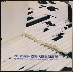 Contemporary Art Trends in the Republic of China 1986