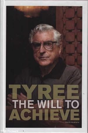Tyree: The Will to Achieve