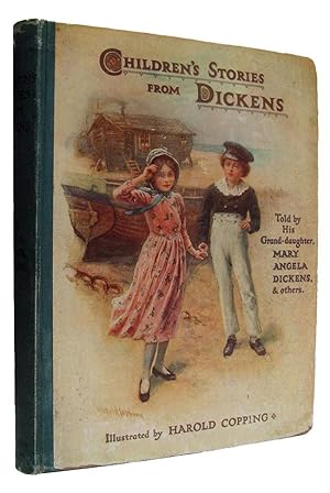 Children's Stories from Dickens, Re-told by His Grand-daughter Mary Angela Dickens and Others