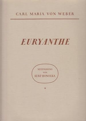 Euryanthe, Opera in 3 Acts - Vocal Score