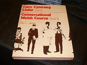 CWRS CYMRAEG LLAFAR (II) Conversational Welsh Course (II)