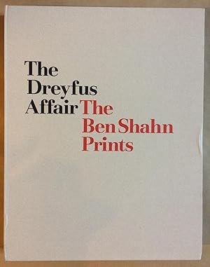 THE DREYFUS AFFAIR: THE BEN SHAHN PRINTS - THE DELUXE EDITION LIMITED TO SIXTY COPIES