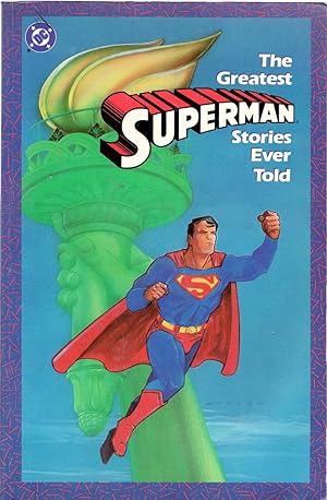 The Greatest Superman Stories Ever Told Vol. 1