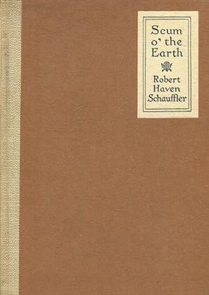 Scum O' The Earth And Other Poems