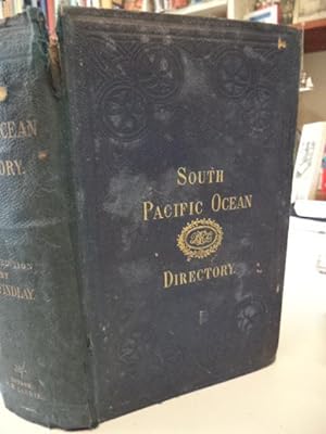 A Directory for the Navigation of the South Pacific Ocean .