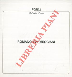 Romano Parmeggiani. Dal 17 al 30 gennaio 1970.