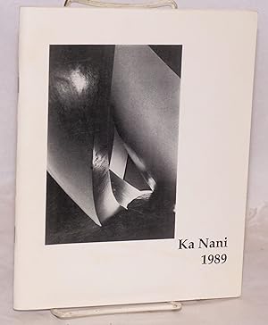 Ka Nani 1989: volume seven, the art and literary magazine of Kapiolani Community College