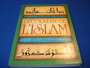 Découverte de l'Islam