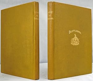 BRATTLEBORO WINDHAM COUNTY; VERMONT, EARLY HISTORY Biographical Sketches of Some of its Citizens